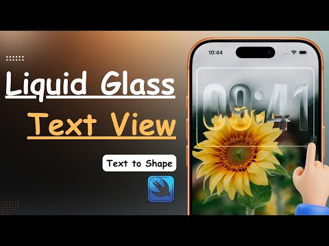 Liquid Glass Text View - Converting Text Into Shape - SwiftUI - Xcode thumbnail