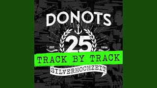 Big Mouth: DONOTS reden über &quot;Silverhochzeit&quot; (Track by Track)