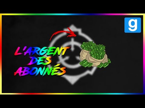 SCP non RP // L'ARGENT DES ABONNÉS - Garry's Mod (ft. Coloss)