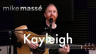 Kayleigh (acoustic Marillion cover) - Mike Massé