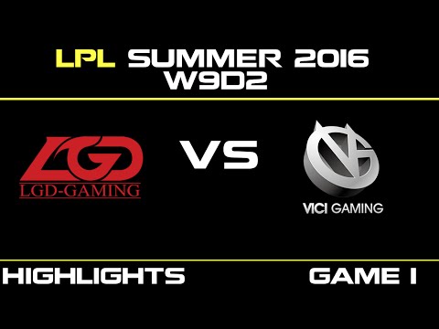 LGD vs VG Game 1 Highlights Tencent LPL Summer 2016 W9D2 LGD Gaming vs Vici Gaming   VG vs LGD   LPL