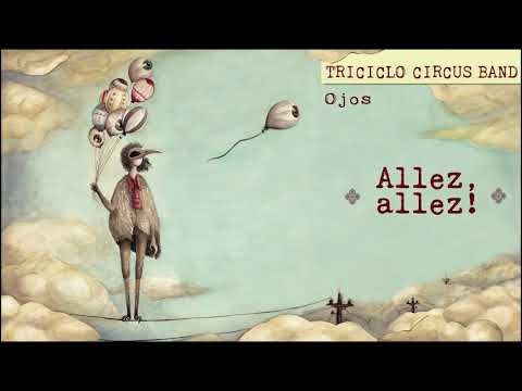 Allez, Allez - Triciclo Circus band