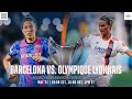 FC Barcelona vs. Olympique De Lyon | Partido Entero De La Final De La UEFA Women's Champions League