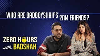 #BadBoyShah’s favorite playlist and more | Zero Hours with Badshah | Midnight Misadventures