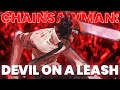 Chainsaw Man Season 2 Opening - Devil On a Leash (Original Song)