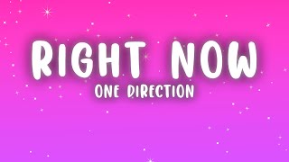 Download lagu One Direction - Right Now (Lyrics) mp3