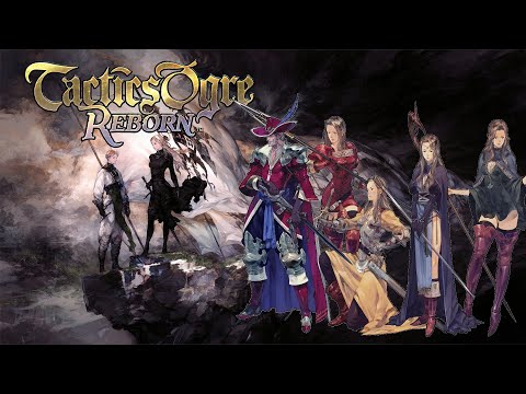 Tactics Ogre Reborn | Graves and Shrines | Chapter 4 | Part 7