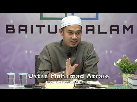20190910 Ustaz Mohamad Azraie : Syarah Shahih Muslim