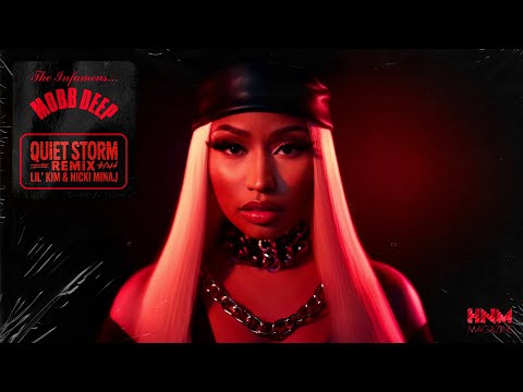 Mobb Deep, Lil' Kim & Nicki Minaj - Quiet Storm (Remix)