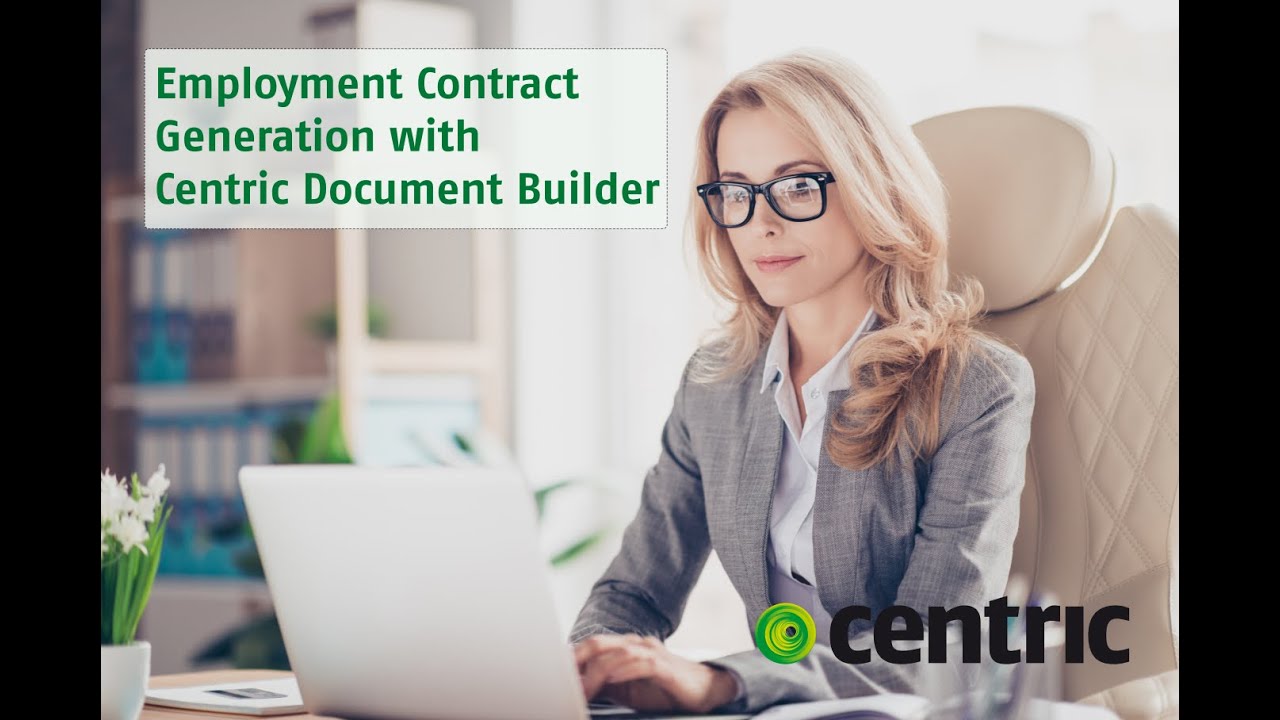 Centric Document Builder   Employment Contract Generation