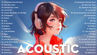 Acoustic Songs 2024 Cover - New Trending Acoustic Love Songs 2024 - Best English Love Songs Ever