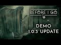 Vidéo de gameplay de Before I Go  PC