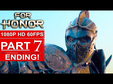 FOR HONOR ENDING Gameplay Walkthrough Part 7 Campaign [1080p HD 60FPS PC] - No Commentary