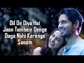 Dil De Diya Hai LYRICS Thank God Sidharth M Rakul Anand Raaj A Rochak K Rashmi V Sameer