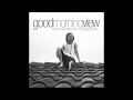 Asher Roth- good morning view 