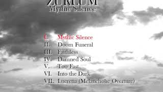 ZURLUM - Mythic Silence