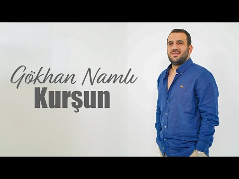 Gökhan Namlı - Kurşun