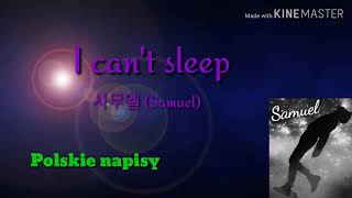 Samuel-I can't sleep polskie napisy