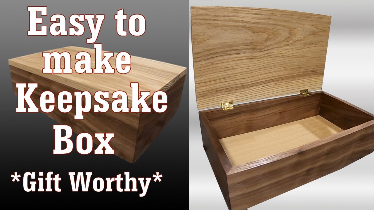 🛠 Make a Keepsake Box in an Hour.... or Two