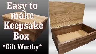 🛠 Make a Keepsake Box in an Hour.... or Two