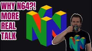 Why Nintendo 64? More Real Talk On Why I Collected The Full N64 Library!