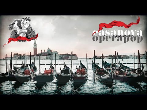 CASANOVA OPERA POP - L'OPERA DI CANZIAN