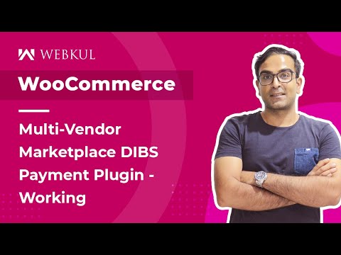 WooCommerce Multi vendor DIBS Payment Plugin - Working & Configuration