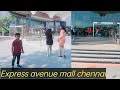 Express Avenue Mall Chennai | Best Shopping malls in Chennai | Chennai shopping malls |expressmarket