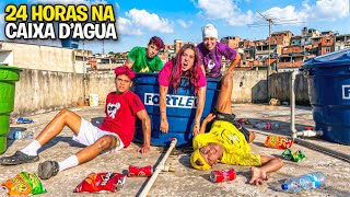 SOBREVIVA NA SUA CAIXA D'AGUA POR 24 HORAS *Quem ficou mais tempo ?