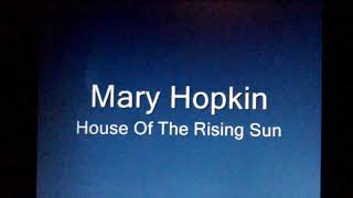 Mary Hopkin - House Of The Rising Sun - Puppy Song, 1969