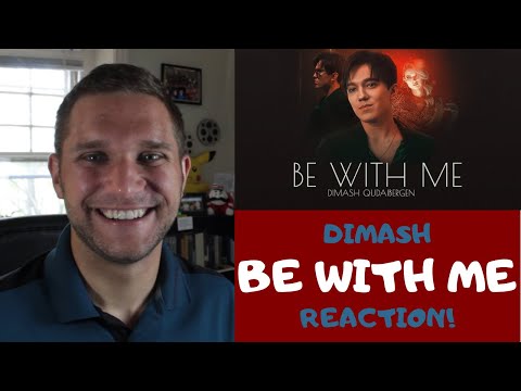 Actor and Filmmaker REACTION to DIMASH "BE WITH ME"
