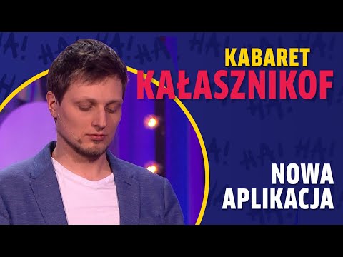Kabaret Kałasznikof I “Nowa aplikacja”