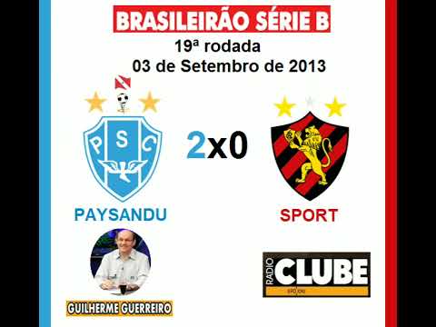 PAYSANDU 2x0 Sport - Série B 2013 - Narração: Guilherme Guerreiro - Rádio Clube do Pará