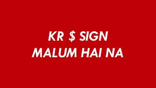 KR$NA - SAY MY NAME (LYRICS) | HINDI AND ENGLISH VERSION | INDIAN TURBO