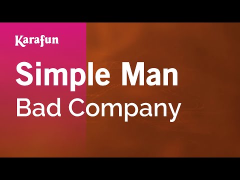 Simple Man - Bad Company | Karaoke Version | KaraFun