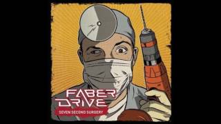 Faber Drive - Tongue Tied