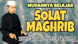 Download lagu BELAJAR SOLAT MAGHRIB YANG SEMPURNA mp3