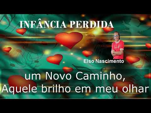 Infância Perdida - Elso Nascimento