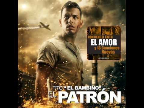 13 Se Me Daña La Mente - Tito El Bambino - El Patrón (2009)