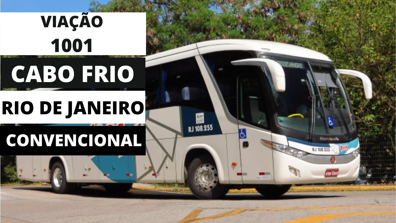 VIAÇÃO 1001 CABO FRIO PARA O RIO DE JANEIRO.
