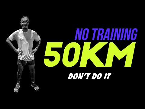 Do NOT run a 50KM Ultra Without Training (Like me 🤷🏽‍♂️)