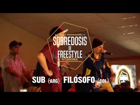 SUB vs FILOSOFO - SemiFinal Internacional - Sobredosis de Freestyle 2019