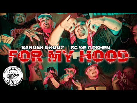 For My Hood - BC De Goshen x Banger Droop (official music video)