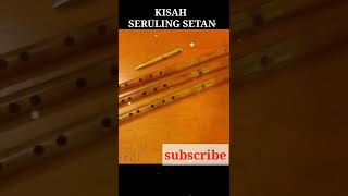 Download lagu KISAH SERULING SETAN mp3