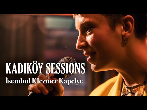 Kadıköy Sessions: Istanbul Klezmer Kapelye- Oy, Avram