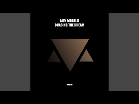 Chasing The Dream (Extended)