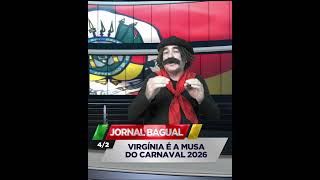 VIRGINIA É A MUSA DO CARNAVAL