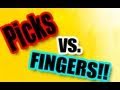 Picks vs. Fingers - The Great Debate (Bass Guitar ...
