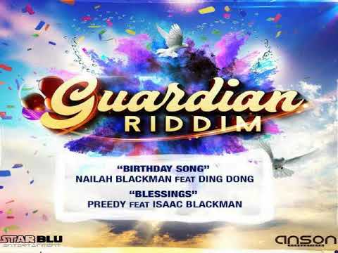 Guardian Riddim Mix - Threeks (Nailah Blackman & Ding Dong, Preedy & Isaac Blackman)