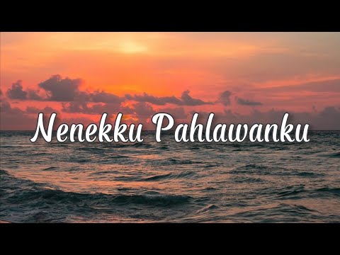 LIRIK LAGU NENEKKU PAHLAWANKU (Jujur aku mengaku ku sakit hati padamu) Cover Ivan Sany